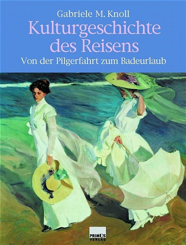 Kulturgeschichte des Reisens
