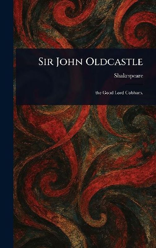 Sir John Oldcastle