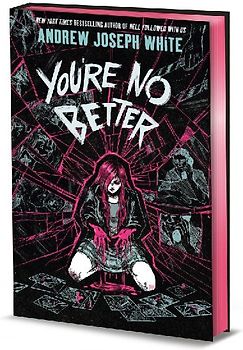 You're No Better (Deluxe Limited Edition)
