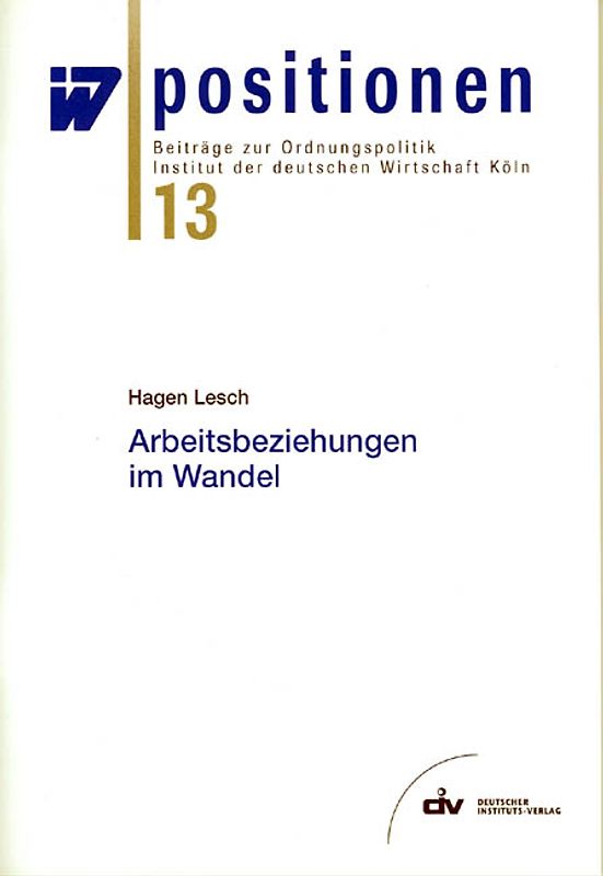 Arbeitsbeziehungen im Wandel