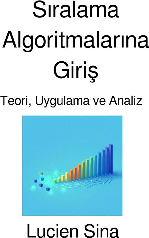 Sıralama Algoritmalarına Giriş