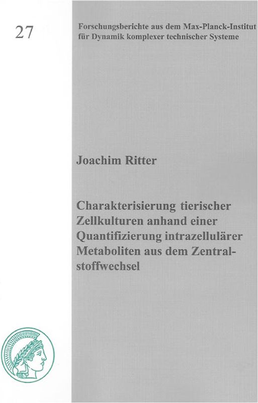 Charakterisierung tierischer Zellkulturen anhand einer Quantifizierung intrazellulärer Metaboliten aus dem Zentralstoffwechsel