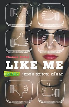 Like me. Jeder Klick zählt [ohne eBook]