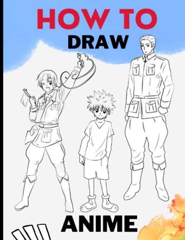 how to draw anime books for kids 8-12: The Step-by-Step Anime Drawing Guide Book for Kids & Adults. Learn to Draw Anime and Manga for Beginners. Great Gift For All Ages (2023 New Version)
