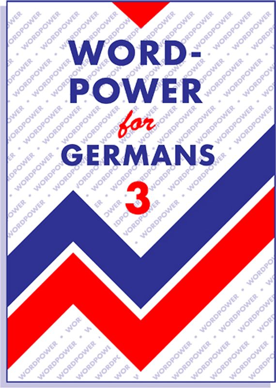 Wordpower for Germans 3