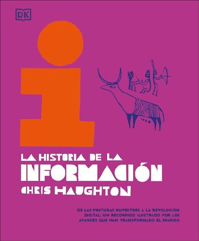La Historia de la Informacion (the History of Information)