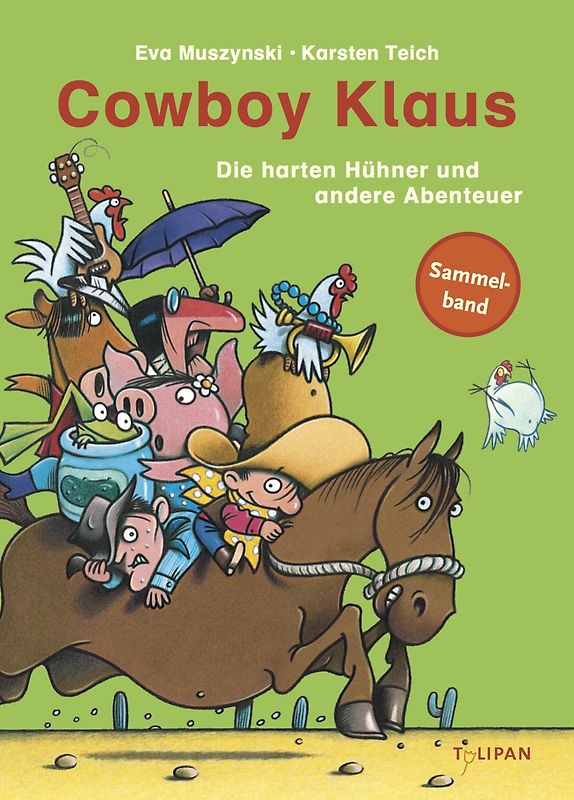 Cowboy Klaus – Die harten Hühner und andere Abenteuer