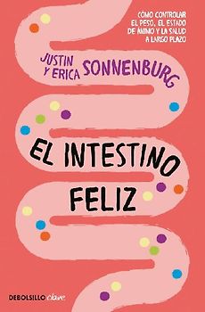 Intestino feliz, El