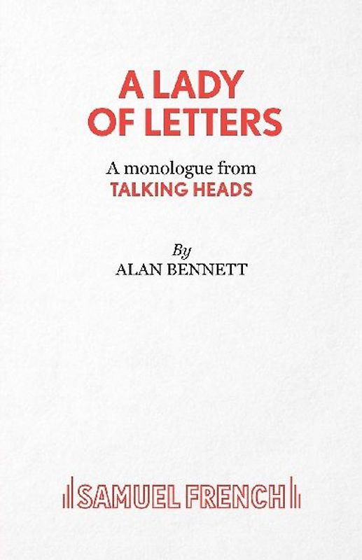 A Lady of Letters - A monologue from Talking Heads