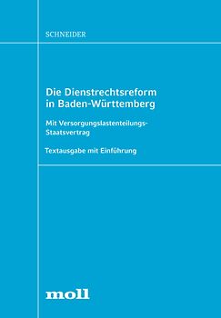 Die Dienstrechtsreform  in Baden-Württemberg