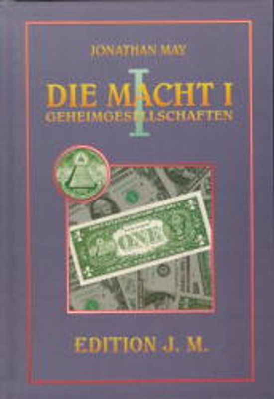 Die Macht. Geheimgesellschaften