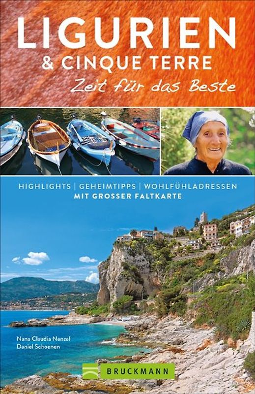 Ligurien mit Cinque Terre – Zeit für das Beste
