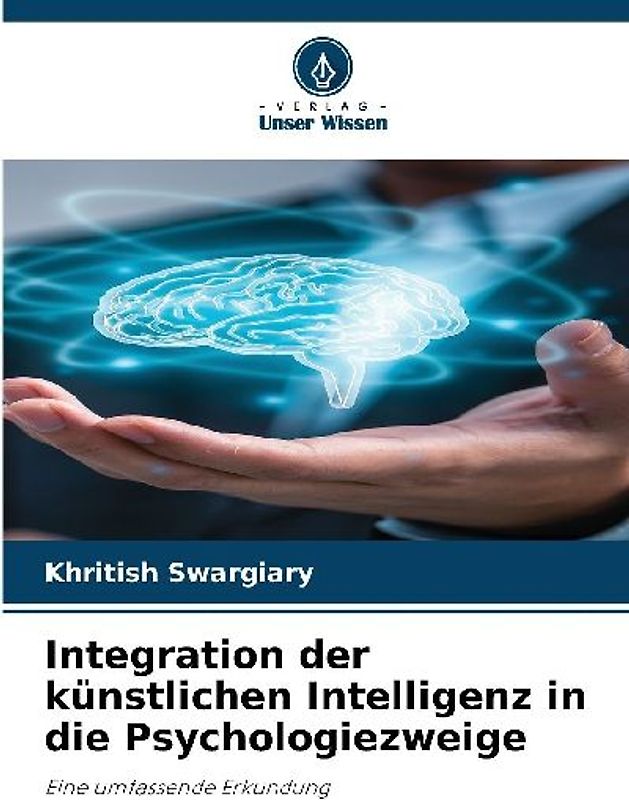 Integration der künstlichen Intelligenz in die Psychologiezweige