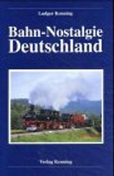 Bahn-Nostalgie Deutschland