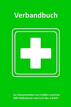 Verbandbuch / Unfallbuch - Erste Hilfe: extra lang, 100 Seiten, gem. DGVU