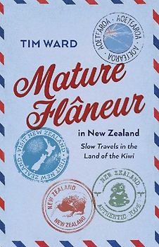 Mature Flaneur in New Zealand