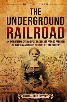 The Underground Railroad