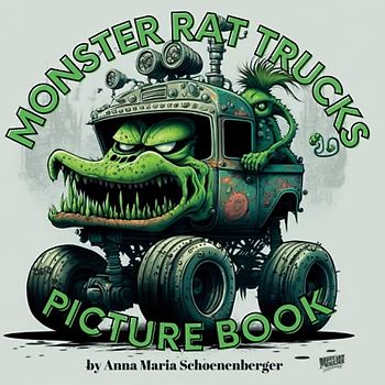 Monster Rat Truck Picturebook