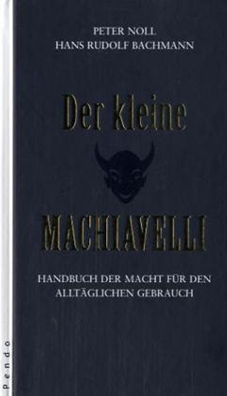 Der kleine Machiavelli