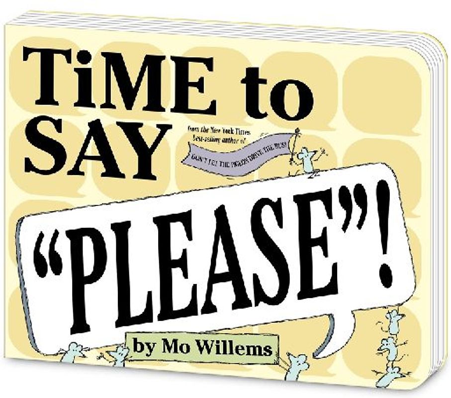 Time to Say Please! (Board Book)