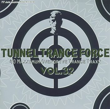 Various - Tunnel Trance Force Vol.32