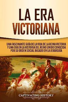 La Era Victoriana