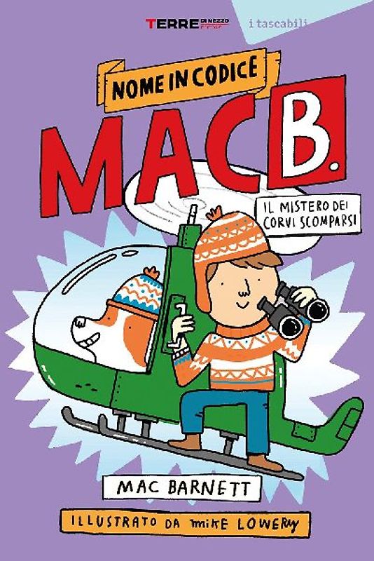 Il mistero dei corvi scomparsi. Nome in codice Mac B