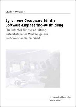 Synchrone Groupware für die Software - Engineering - Ausbildung
