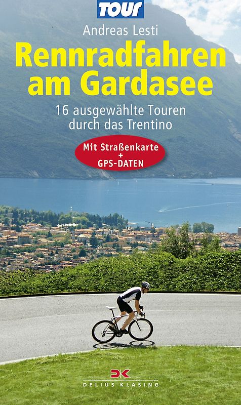 Rennradfahren am Gardasee