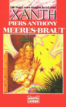 Die Saga vom magischen Land Xanth / Meeres-Braut