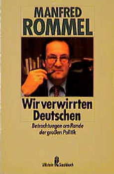 Wir verwirrten Deutschen