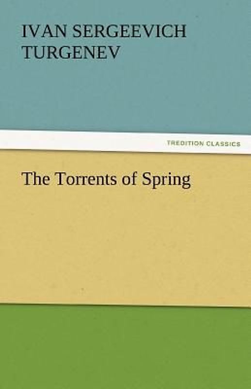 The Torrents of Spring