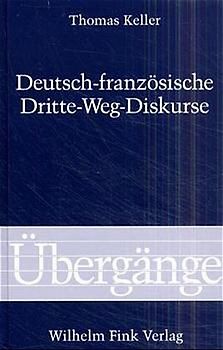 Deutsch-Französische Dritte-Weg-Diskurse