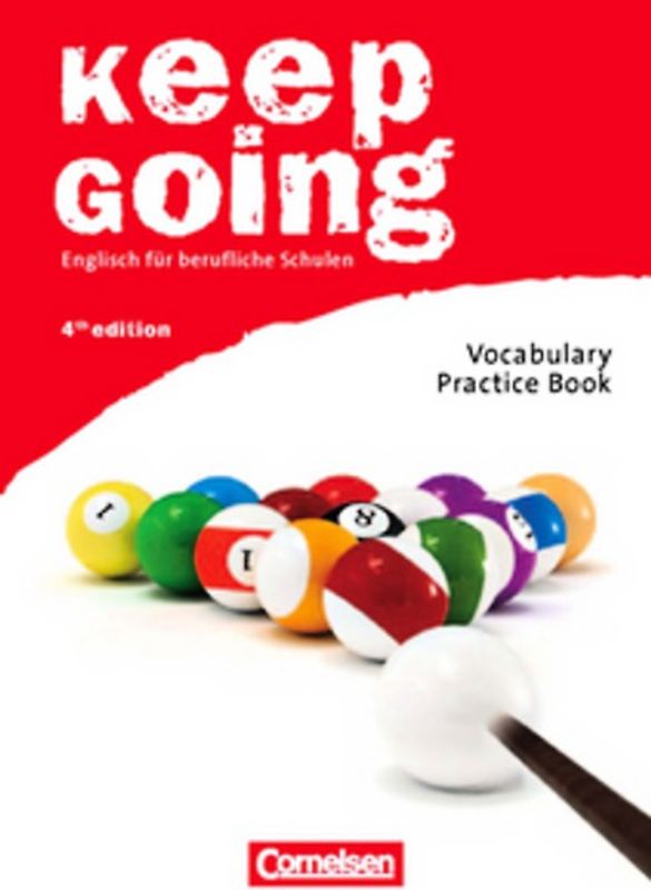 Keep Going - Englisch für berufliche Schulen - Fourth Edition - Begleitmaterialien für alle Bundesländer - A2/B1