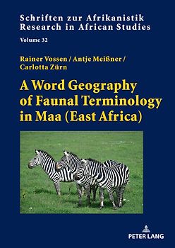 A Word Geography of Faunal Terminology in Maa (East Africa)