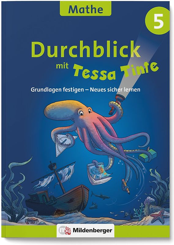 Durchblick in Mathematik 5 mit Tessa Tinte