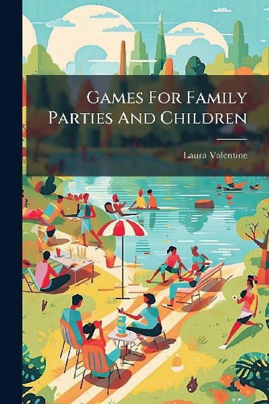 Games For Family Parties And Children