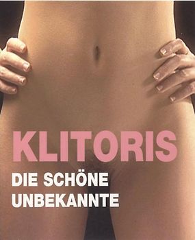 Klitoris - die schöne Unbekannte DVD