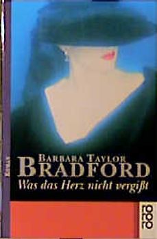 Was das Herz nicht vergisst. Roman