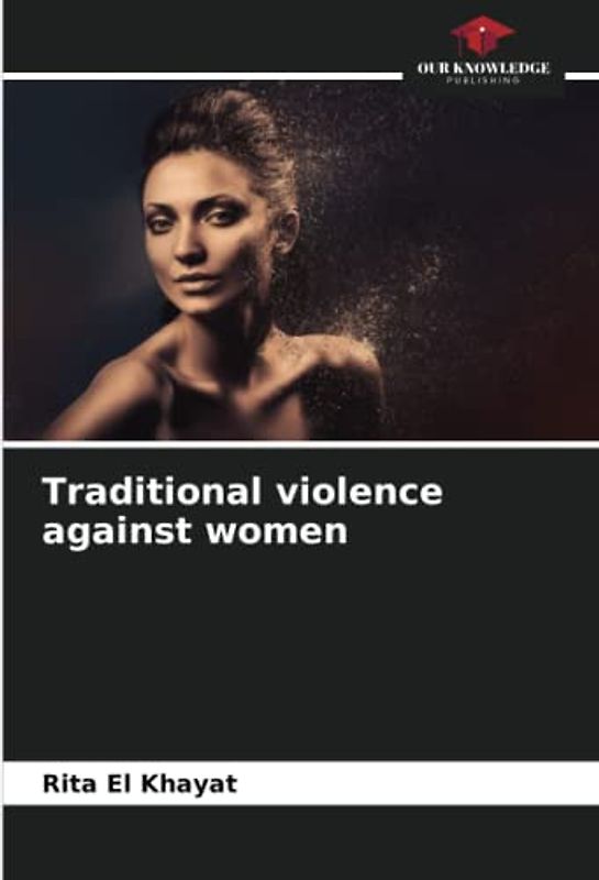 Traditional violence against women: DE