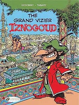 Iznogoud 9: The Grand Vizier Isngoud