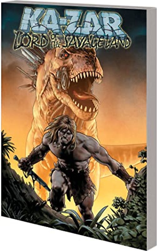 Ka-Zar: Lord Of The Savage Land