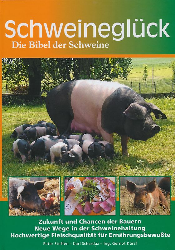 Schweineglück. Die Bibel der Schweine
