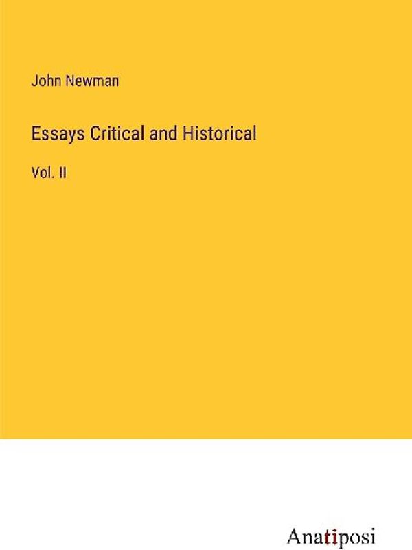 Essays Critical and Historical