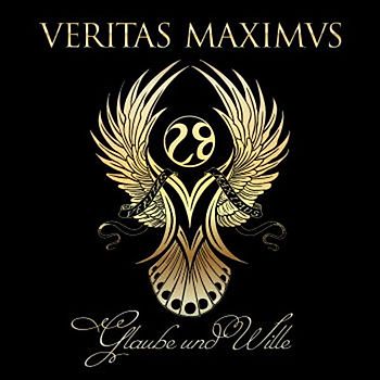 Veritas Maximus - Glaube und Wille