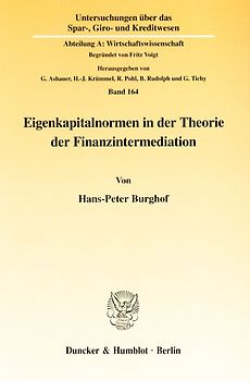 Eigenkapitalnormen in der Theorie der Finanzintermediation.
