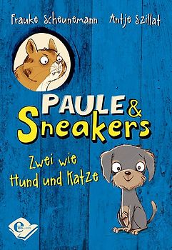 Paule & Sneakers (Band 1)