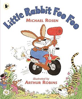 Little Rabbit Foo Foo - Rosen, Michael