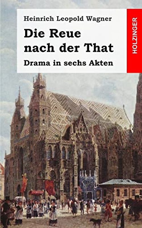 Die Reue nach der That