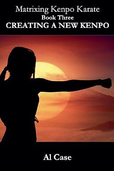 Matrixing Kenpo Karate